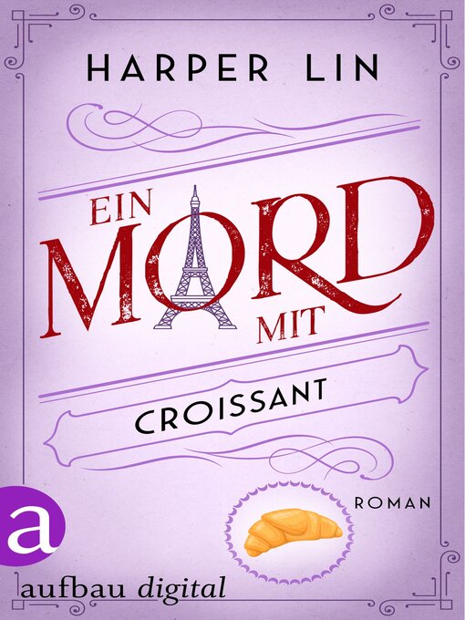 Title details for Ein Mord mit Croissant by Harper Lin - Wait list
